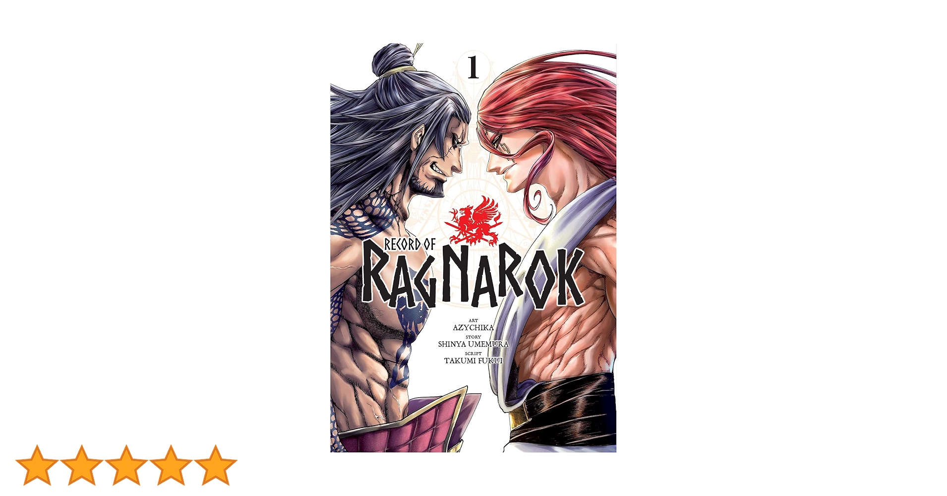 Record of Ragnarok, Vol. 1: Volume 1 : Umemura, Shinya, Fukui